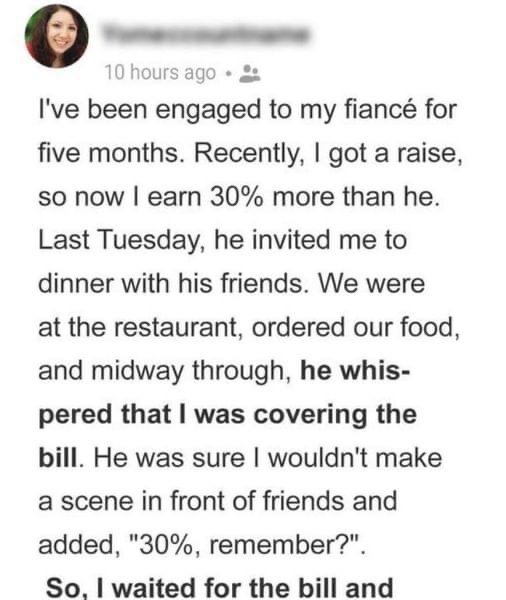 A woman leaves the restaurant without permission after her fiancé demanded payment