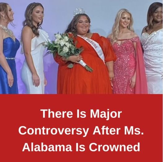 1There Is Major Controversy After Ms. Alabama Is Crowned