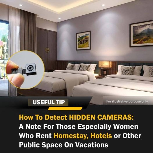 How To Detect HIDDEN CAMERAS: A Note For Those Especially Women Who Rent Homestay, Hotels or Other Public Space On Vacations