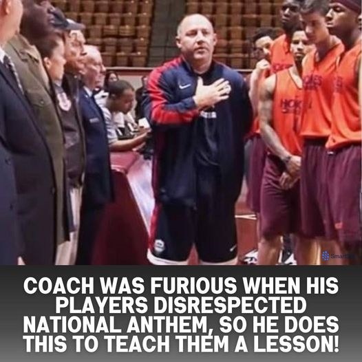 Rude players showed disrespect during the National Anthem. Now watch what the coach does in