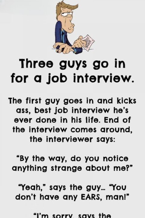 Three guys go in for a job interview