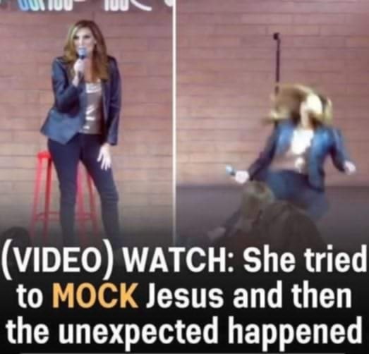 She tried to make fun of Jesus, but what happened next will shock you